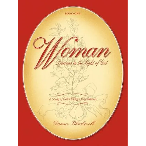 Woman Precious in the Sight of God