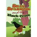 Shay Sparrow and the Black Crow
