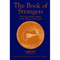 The Book of Strangers: Mediaeval Arabic Graffiti on the Theme of Nostalgia