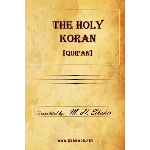 The Holy Koran [Qur'an]