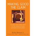 Making Good the Claim: Holiness and Visible Unity in the Church of God Reformation Movement