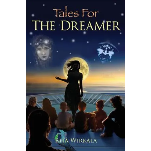 Tales for the Dreamer