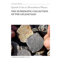 Spanish Coins in Mozambican Waters: The Numismatic Collection of the São José (1622)