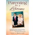 Parenting for a Lifetime