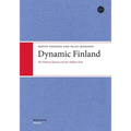Dynamic Finland: The Political System and the Welfare State