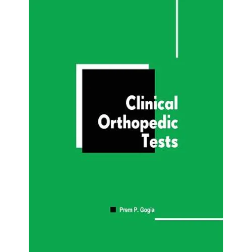 Clinical Orthopedic Tests