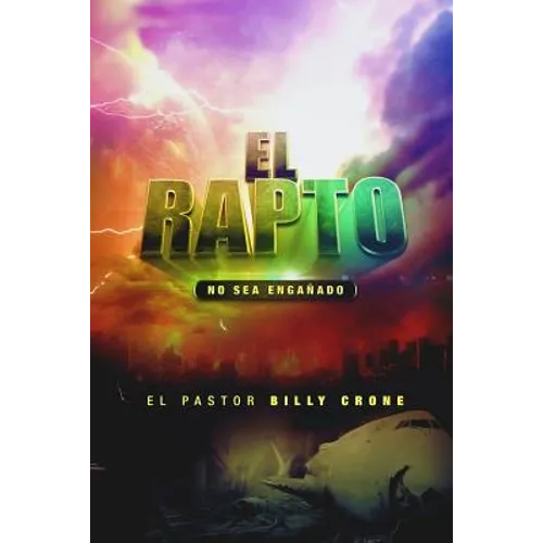 El Rapto: No Se Deje Engañar