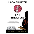 Lady Justice And The Sting