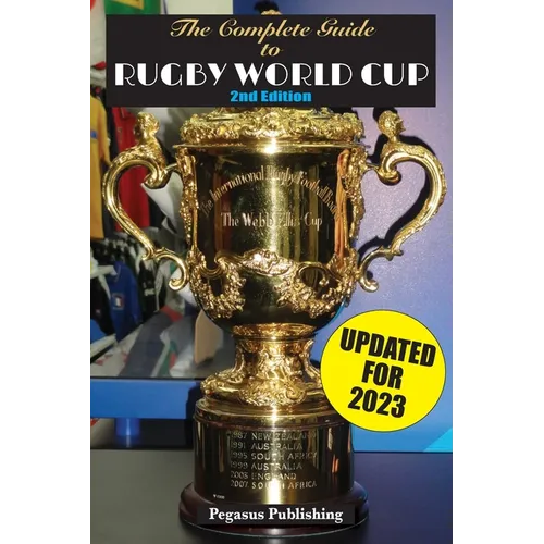 The Complete Guide to Rugby World Cup