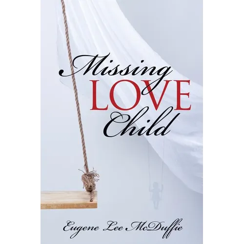 Missing Love Child