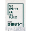 The Insulted and the Injured