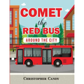 Comet the Red Bus: Around the City