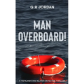 Man Overboard!: A Highlands and Islands Detective Thriller