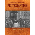 The History of Protestantism: Volume Two