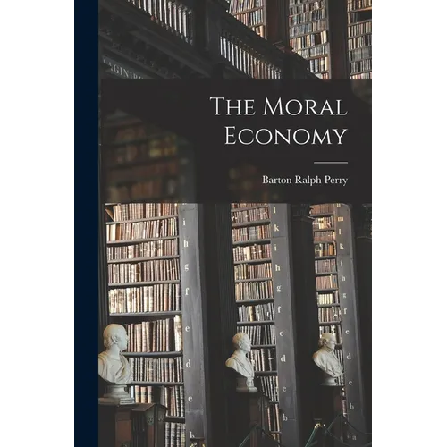 The Moral Economy