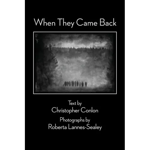 When They Came Back