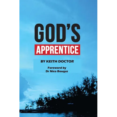 God's Apprentice: Collection of teachings for new believers