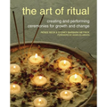 The Art of Ritual