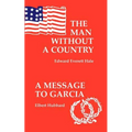 The Man Without a Country/Message to Garcia, a