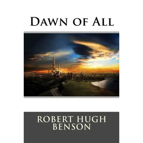 Dawn of All