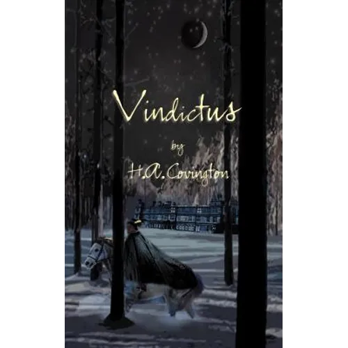 Vindictus: A Novel of History's First Gunfighter