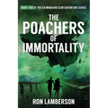 The Poachers of Immortality