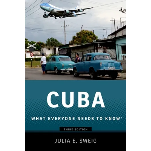 Cuba: What Everyone Needs to Know(r)