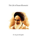 The Life of Imam Khomeini
