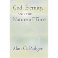 God, Eternity and the Nature of Time