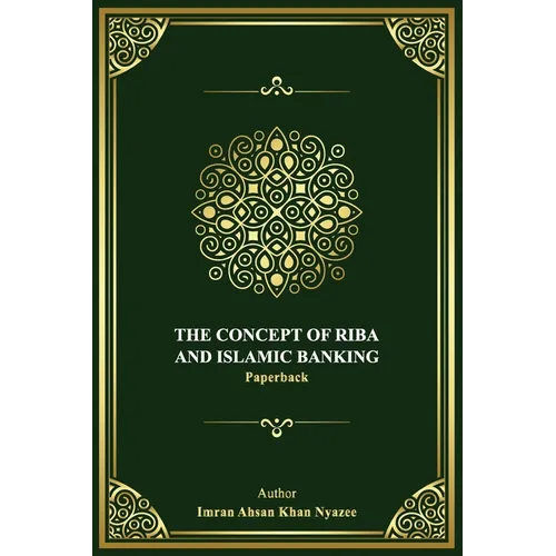 The Concept of Riba and Islamic Banking