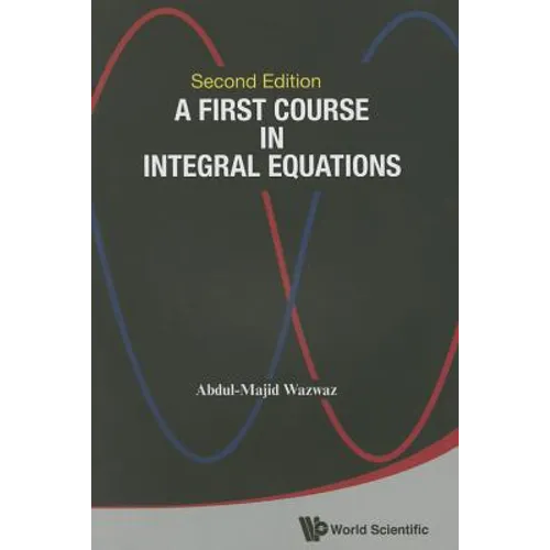 First Course Integ Equa (2nd Ed)