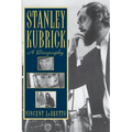 Stanley Kubrick: A Biography