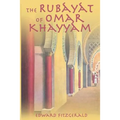 The Rubayat of Omar Khayyam