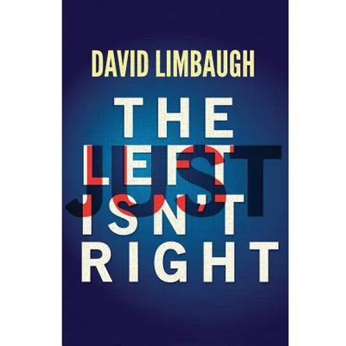 The Left Just Isn't Right