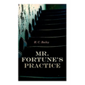 Mr. Fortune's Practice