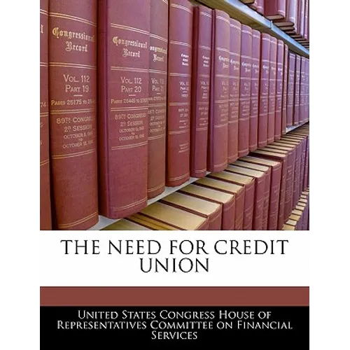 The Need for Credit Union