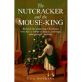 The Nutcracker and the Mouse-King
