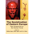 The Sovietization of Eastern Europe: New Perspectives on the Postwar Period