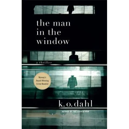 The Man in the Window: A Thriller