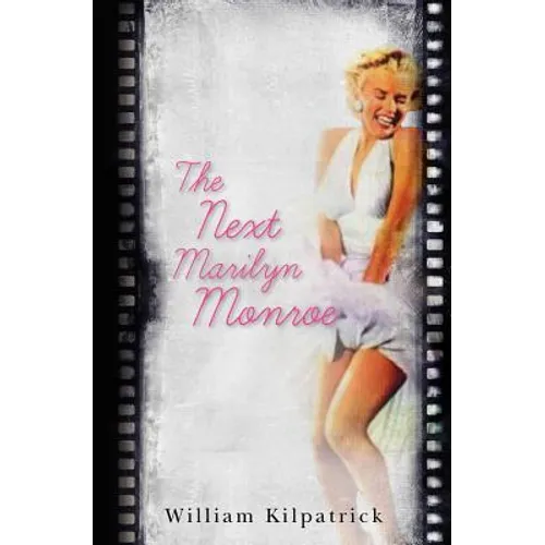 The Next Marilyn Monroe