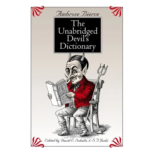 The Unabridged Devil's Dictionary