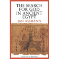 The Search for God in Ancient Egypt: The Symbolic Politics of Ethnic War