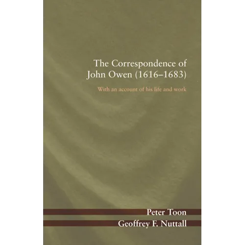 The Correspondence of John Owen (1616-1683)