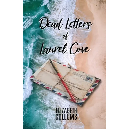 Dead Letters of Laurel Cove