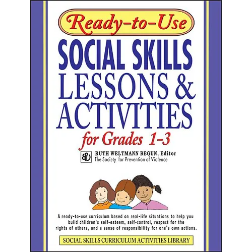 Ready-To-Use Social Skills Lessons & Activities for Grades 1-3