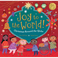 Joy to the World!: Christmas Around the Globe