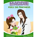 Maddie Visits the Pharmacist