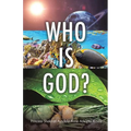Who Is God?