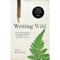 Writing Wild: Forming a Creative Partnership with Nature