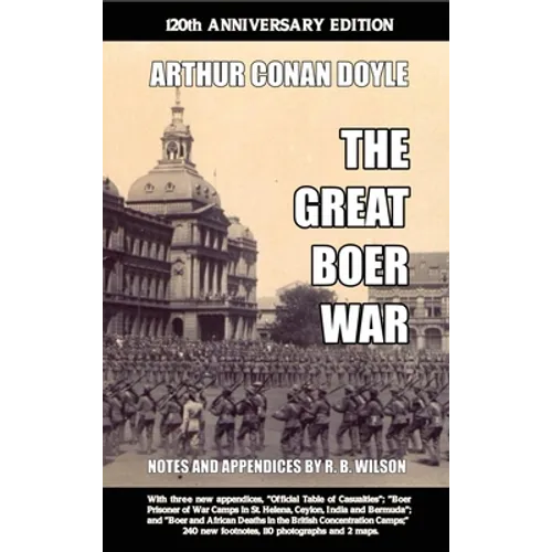 The Great Boer War: 120th Anniversary Edition